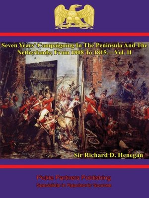 cover image of Seven Years' Campaigning in the Peninsula and the Netherlands; From 1808 to 1815, Volume 2